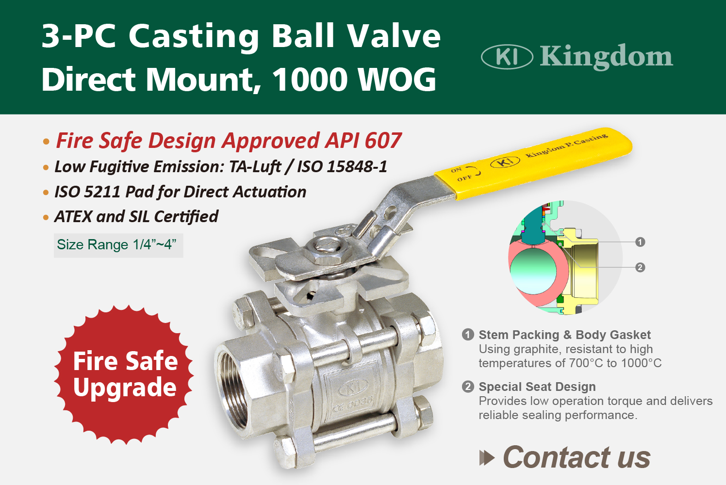 Industrial Applications, Fire Safe BallValves, 1000 WOG, 3-PC Body Design, API 607